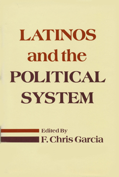 Paperback Latinos and the Political System Book