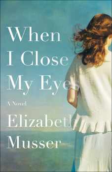 Paperback When I Close My Eyes Book