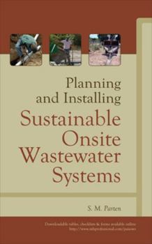 Hardcover Planning and Installing Sustainable Onsite Wastewater Systems Book
