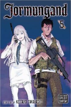 Jormungand, Vol. 5 - Book #5 of the Jormungand