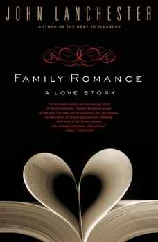 Paperback Family Romance: A Love Story Book