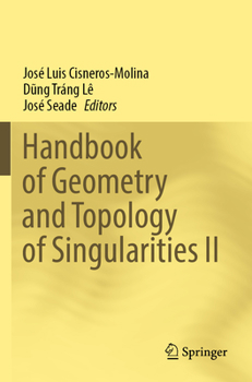 Paperback Handbook of Geometry and Topology of Singularities II Book