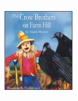 Hardcover The Crow Brothers On Farm Hill Book