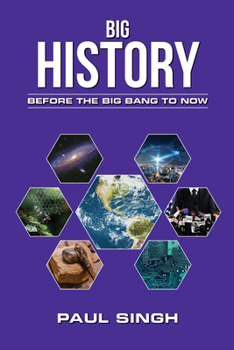 Paperback Big History: Before the Big Bang to Now Book