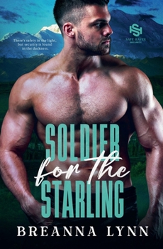 Soldier for the Starling (Safe Haven Security)
