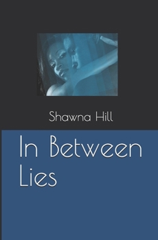Paperback In Between Lies Book