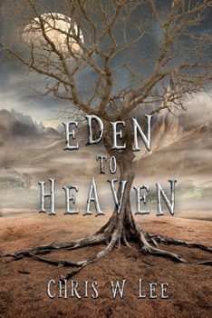 Paperback Eden to Heaven Book