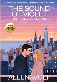 Hardcover The Sound of Violet, 10th Anniversary Edition Book