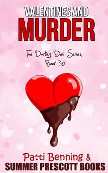 Valentines and Murder - Book #30 of the Darling Deli