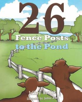 Paperback Twenty Six Fence Posts to the Pond Book