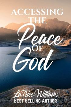 Paperback Accessing The Peace of God Book