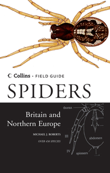 Hardcover Spiders of Britain & Europe (Collins Field Guide) Book