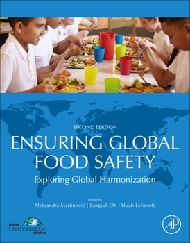 Paperback Ensuring Global Food Safety: Exploring Global Harmonization Book