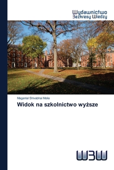 Widok na szkolnictwo wyzsze (Polish Edition)