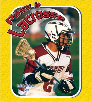 Library Binding Pass It Lacrosse Book