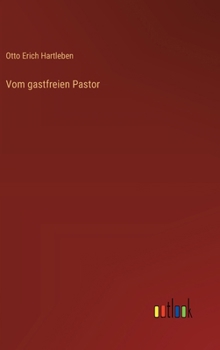 Vom gastfreien Pastor (German Edition)