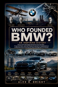 Paperback Who Founded Bmw? an Inspiring History Book