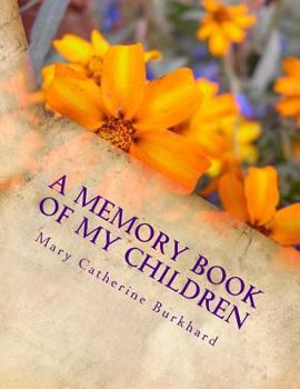 Paperback A Memory Book of My Children Book