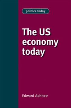 Paperback The Us Economy Today Book