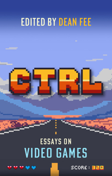 Paperback Ctrl: Essays on Video Games Book