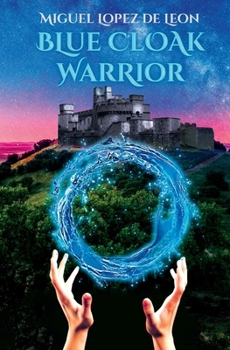 Hardcover Blue Cloak Warrior Book