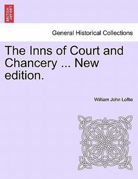 Paperback The Inns of Court and Chancery ... New Edition. Book