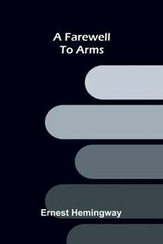 A farewell to arms