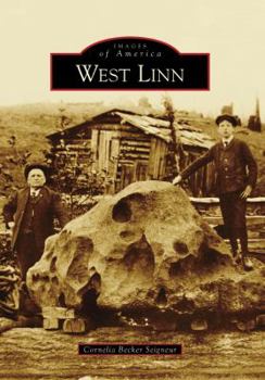 West Linn - Book  of the Images of America: Oregon