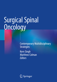 Paperback Surgical Spinal Oncology: Contemporary Multidisciplinary Strategies Book