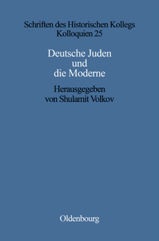 Hardcover Deutsche Juden Und Die Moderne [German] Book