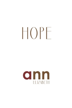 Paperback Hope - Ann Elizabeth Book