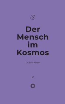 Paperback Der Mensch im Kosmos [German] Book