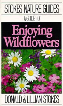 Paperback A Guide to Enjoying Wildflowers Book