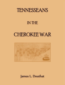 Tennesseans in the Cherokee Wars