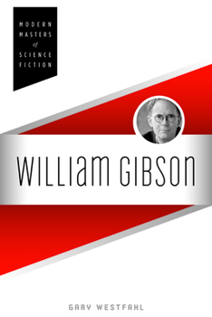 William Gibson - Book  of the Modern Masters of Science Fiction