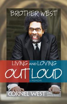Hardcover Brother West: Living and Loving Out Loud Book