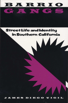 Paperback Barrio Gangs: Street Life and Identity in Southern California Book
