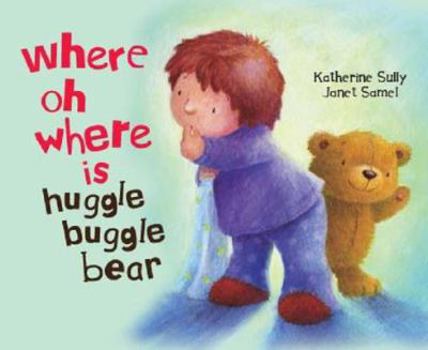 Board book Where O Where Is Huggle Bear? Book