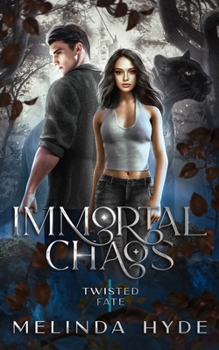 Paperback Immortal Chaos: Twisted Fate Book