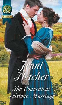 The Convenient Felstone Marriage - Book #1 of the Whitby Weddings 
