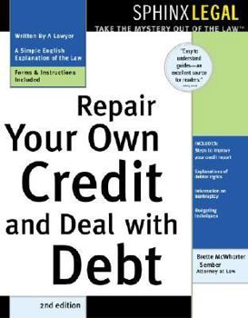 Paperback Repair Your Own Credit and Deal with Debt Book