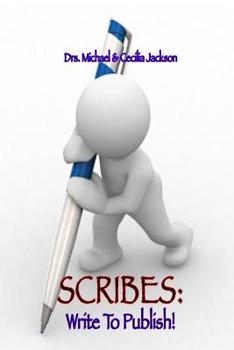 Paperback Scribes: Write To Publish! Book