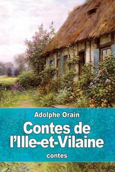 Paperback Contes de l'Ille-et-Vilaine [French] Book