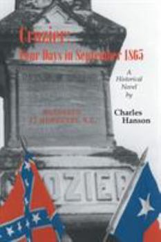 Paperback Crozier: Four Days in September 1865 Book