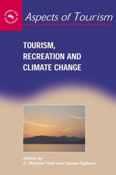 Hardcover Tourism, Recreation and Climate Change Book