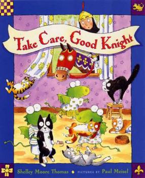 Hardcover Take Care, Good Knight Book