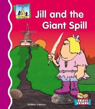 Library Binding Jill and the Giant Spill Book