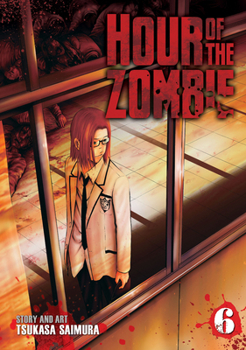 Hour of the Zombie Vol. 6 - Book #6 of the Igai