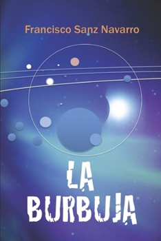 Paperback La Burbuja [Spanish] Book