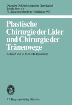 Paperback Plastische Chirurgie Der Lider Und Chirurgie Der Tränenwege [German] Book